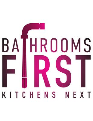 Bathrooms First Kitchens Next